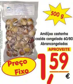 Casa Cheia Amêijoa castanha abrancongelados promoção