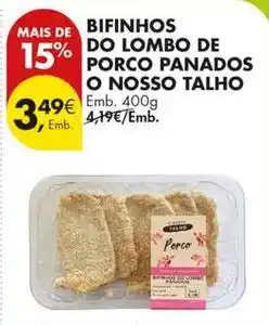 Pingo Doce Bifinhos do lombo de porco panados o nosso promoção