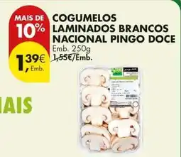 Pingo Doce Nacional - cogumelos laminados brancos pingo doce promoção