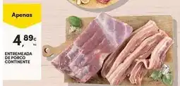 Continente Bom dia Continente - entremeada de porco promoção