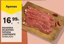 Continente Bom dia Continente - maminha de bovino fatiada promoção