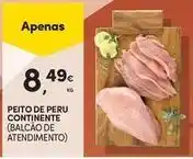 Continente Bom dia Continente - peito de peru promoção