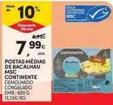 Continente Bom dia Continente - postas medias de bacalhau msc promoção