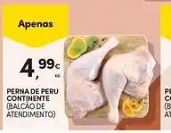 Continente Bom dia Continente - perna de peru promoção