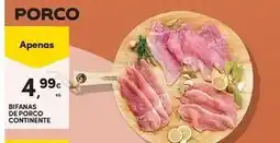 Continente Bom dia Continente - bifanas de porco promoção