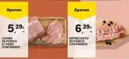 Continente Bom dia Continente - lombo de porco s/osso promoção