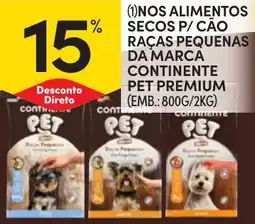 Continente Nos alimentos secos P/ cão raças pequenas da marca continente pet premium promoção
