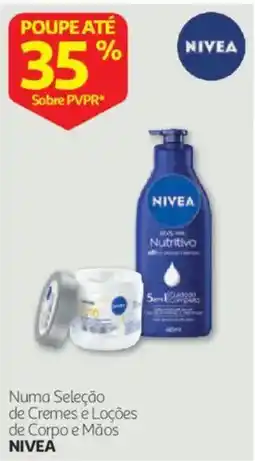 Auchan Nivea numa seleção de cremes e loções de corpo e mãos promoção