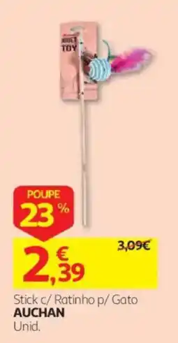 Auchan Stick c/ Ratinho p/ Gato Auchan promoção