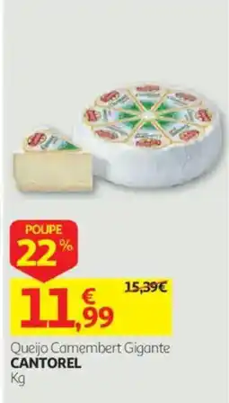 Auchan Queijo Camembert Gigante Cantorel promoção