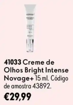Oriflame Creme de Olhos Bright Intense Novage+ promoção