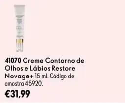 Oriflame Creme contorno de olhos e lábios restore novage+ promoção