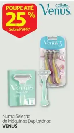 Auchan Máquinas Depilatórias Venus promoção