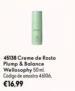Oriflame Creme de Rosto Plump & Balance Wellosophy promoção