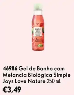 Oriflame gel de banho com melancia biológica simple joys love nature promoção