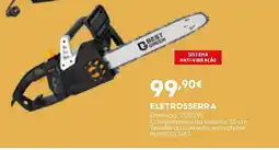 Bricomarché Best Green eletrosserra promoção
