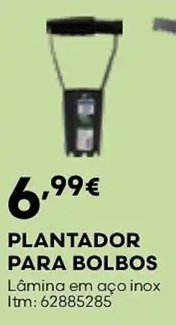 Bricomarché Plantador para bolbos promoção