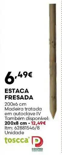 Bricomarché Estaca fresada promoção