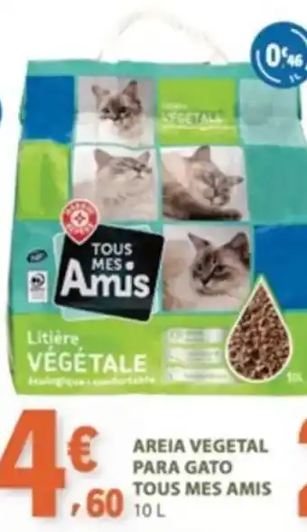 Areia vegetal para gato tous mes amis