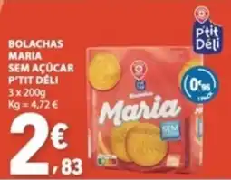 E.Leclerc Bolachas maria sem açúcar p'tit déli promoção