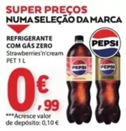 E.Leclerc pepsi refrigerante com gás zero strawberries'n'cream promoção