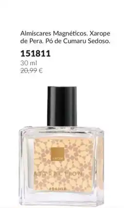 Avon Almiscares Magneticos. Xarope de Pera. Po de Cumaru Sedoso promoção