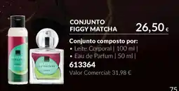 Avon Conjunto figgy matcha promoção