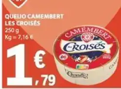 E.Leclerc Les croises - queijo camembert promoção