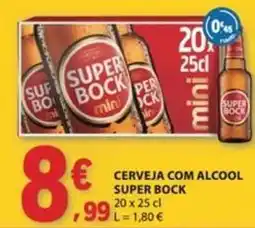 E.Leclerc Super bock - cerveja com alcool promoção