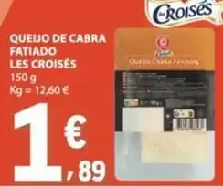 E.Leclerc Les croises - queijo de cabra fatiado promoção