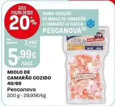 Intermarché Pescanova - miolo de camarão cozido 40/60 promoção