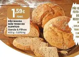 Intermarché Garcia & filhos - pão massa mae trigo do alentejo promoção
