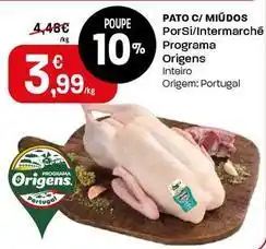 Intermarché Porsi/intermarché/programa origens - pato c/ miudos promoção
