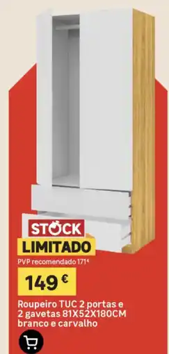 Leroy Merlin Roupeiro TUC 2 portas e 2 gavetas branco e carvalho promoção