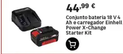 Leroy Merlin Conjunto bateria 18 v 4 ah e carregador einhell power x-change starter kit promoção