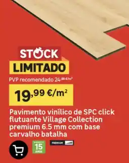Leroy Merlin Pavimento vinílico spc click flutuante village collection premium 6.5 mm com base carvalho batalha promoção