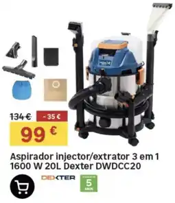 Leroy Merlin aspirador injector/extrator 3 em 1 1600 w 20l dexter dwdcc20 promoção