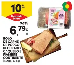 Continente rolo de carne de porco recheado c/ queijo e fiambre continente promoção