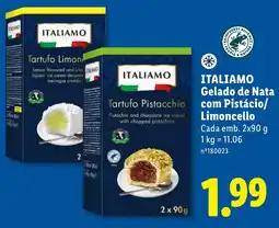 Lidl Itali amo gelado de nata com pistá cio/ limoncello promoção