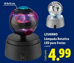 Lidl Livarono lâmpada rotativa led para festas promoção