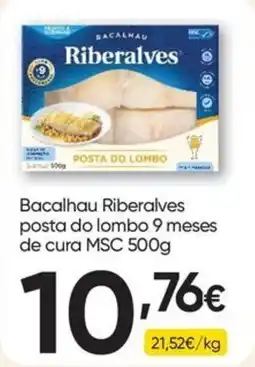 Froiz Bacalhau riberalves posta do lombo 9 meses de cura msc promoção