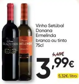 Froiz Vinho Setúbal Donana Ermelinda branco ou tinto promoção