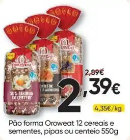 Froiz Pão forma Oroweat 12 cereais e sementes, pipas ou centeio promoção