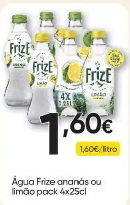Froiz Água Frize ananás ou limão promoção