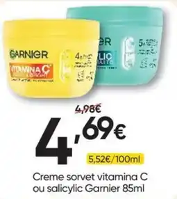 Froiz Creme sorvet vitamina C ou salicylic Garnier promoção