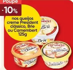 Froiz queijos creme president clássico, brie ou camembert promoção