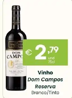 Roque Supermercados Vinho Dom Campos Reserva Branco/Tinto promoção