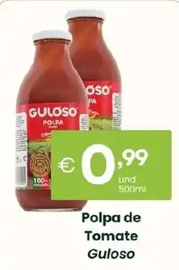 Roque Supermercados Polpa de Tomate Guloso promoção