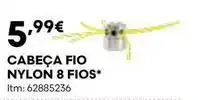 Bricomarché Cabeca fio nylon 8 fios promoção