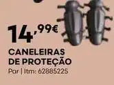 Bricomarché Caneleiras de proteção promoção